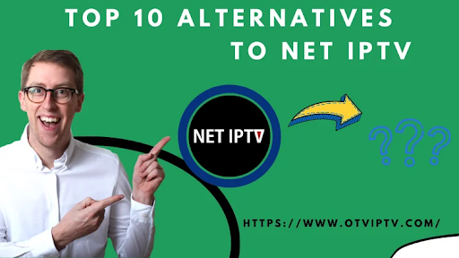 Updated 2022 – Top 10 Alternatives to Net IPTV